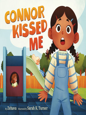 cover image of Connor Kissed Me